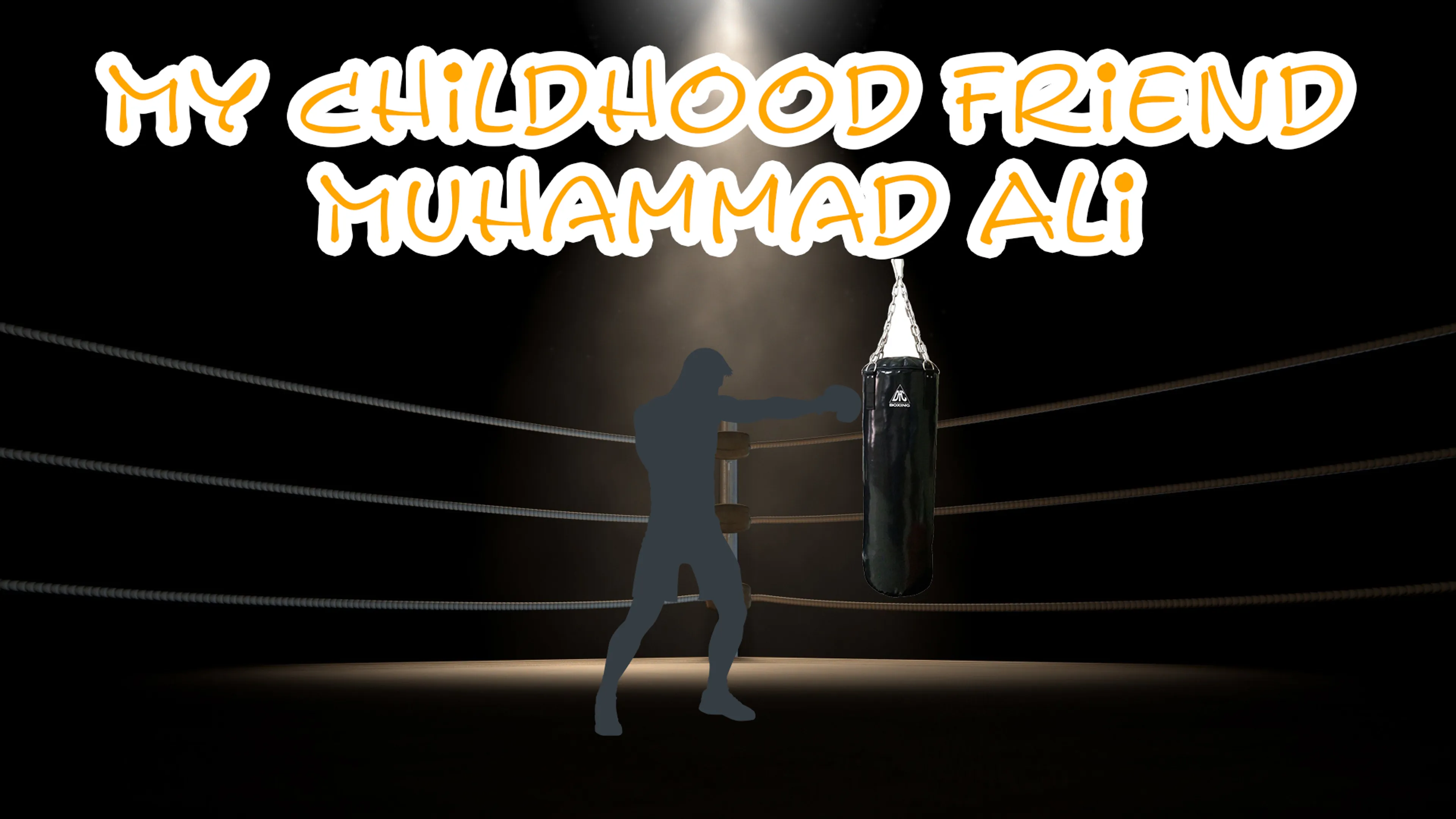 My Childhood Friend Muhammad Ali poster